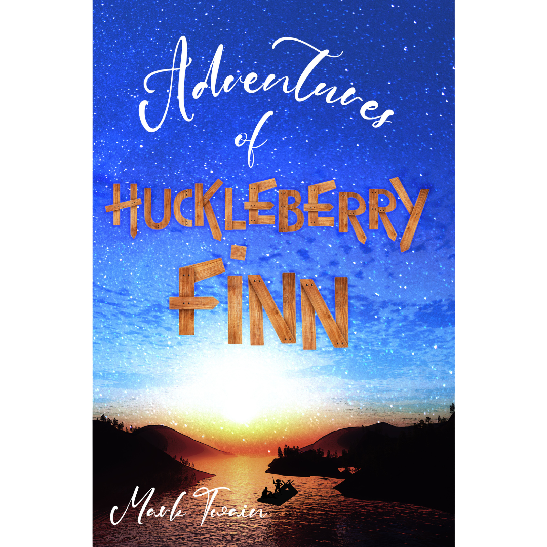 Adventures of Huckleberry Finn