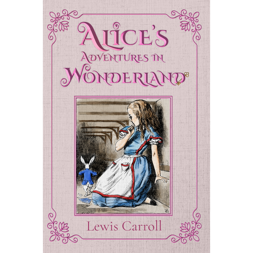 Alice's Adventures in Wonderland by Lewis Carroll — illustrated unabridged edition, book cover