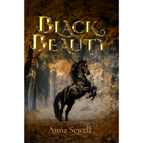 Black Beauty by Anna Sewell — illustrated unabridged edition, book cover