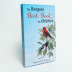 The Burgess Bird Book for Children