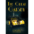 The Great Gatsby by F. Scott Fitzgerald — illustrated unabridged edition, book cover