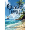 Gulliver's Travels by Jonathan Swift — illustrated unabridged edition, book cover