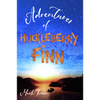 Adventures of Huckleberry Finn