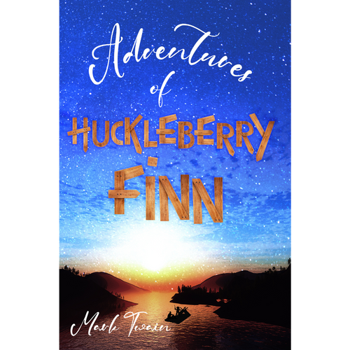 Adventures of Huckleberry Finn