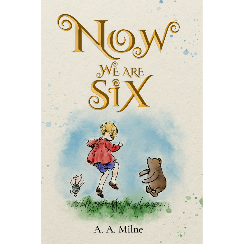Now We Are Six