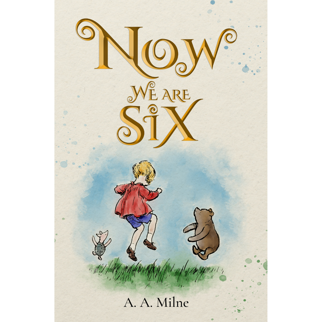Now We Are Six