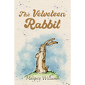 The Velveteen Rabbit by Margery Williams — illustrated unabridged edition, book cover