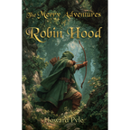 The Merry Adventures of Robin Hood