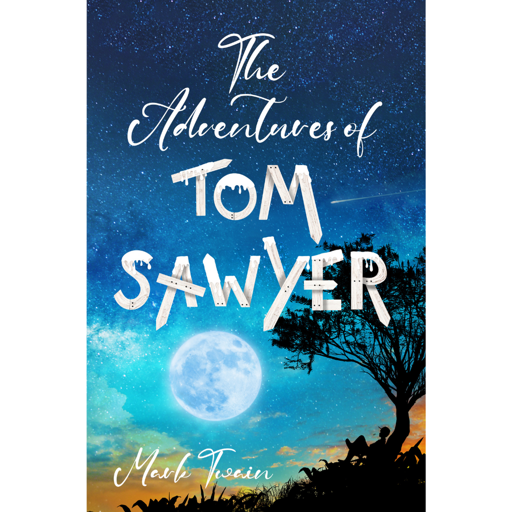 The Adventures of Tom Sawyer