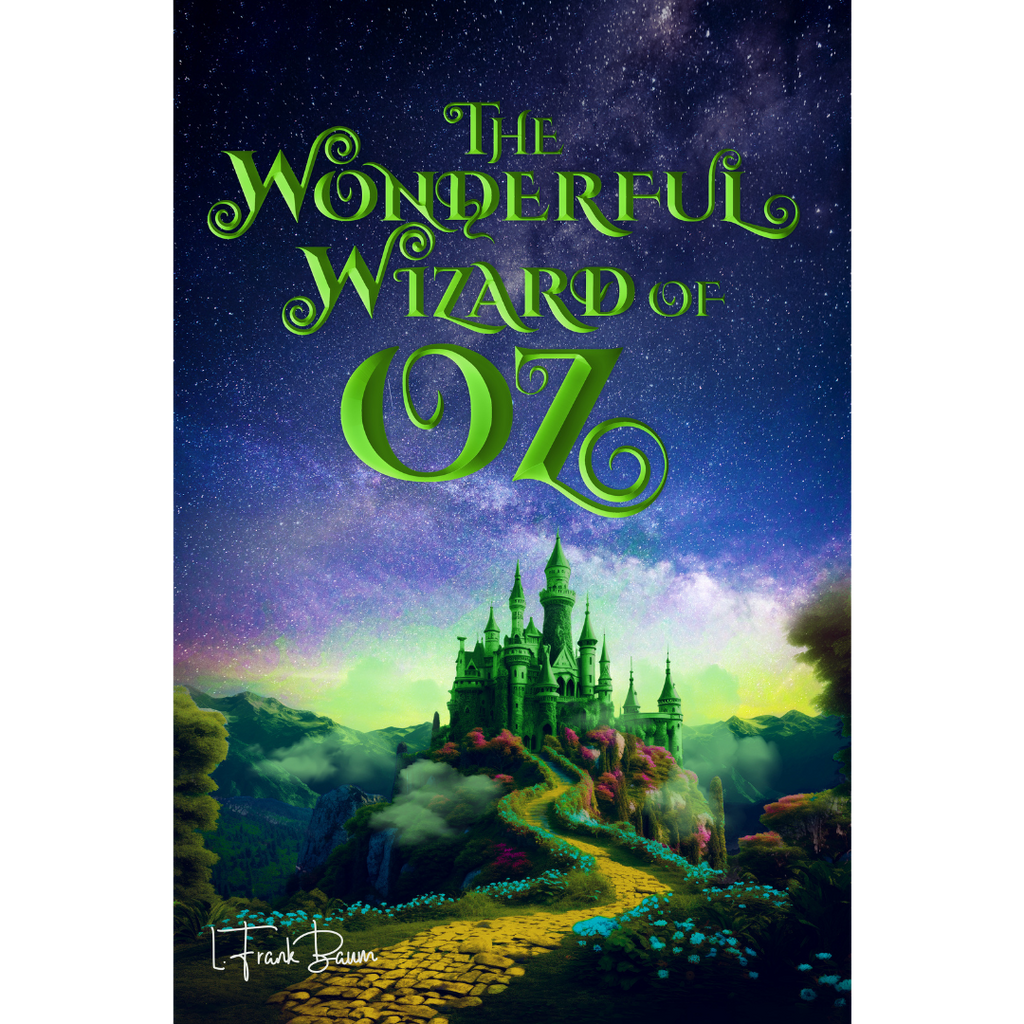 The Wonderful Wizard of Oz