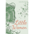 Little Women by Louisa May Alcott — illustrated unabridged edition, book cover